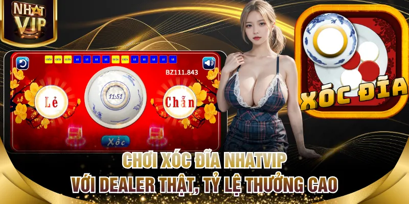 Xóc Đĩa NHATVIP