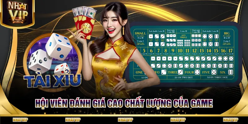 Hội viên đánh giá cao chất lượng của game Hội viên đánh giá cao chất lượng của game