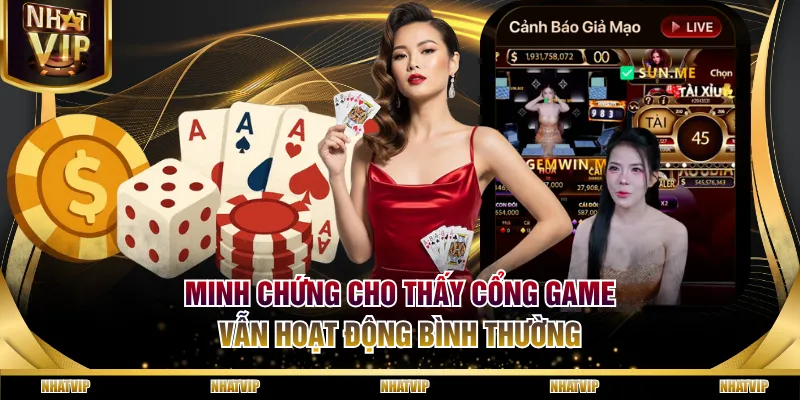 Minh chứng cho thấy cổng game vẫn hoạt động bình thường Minh chứng cho thấy cổng game vẫn hoạt động bình thường