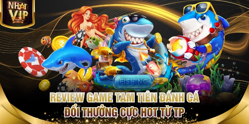 Tam Tiên Đánh Cá