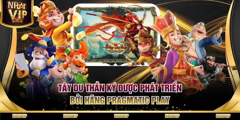 Tây Du Thần Ký được phát triển bởi hãng Pragmatic Play Tây Du Thần Ký được phát triển bởi hãng Pragmatic Play