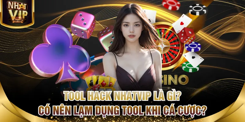 tool hack NHATVIP